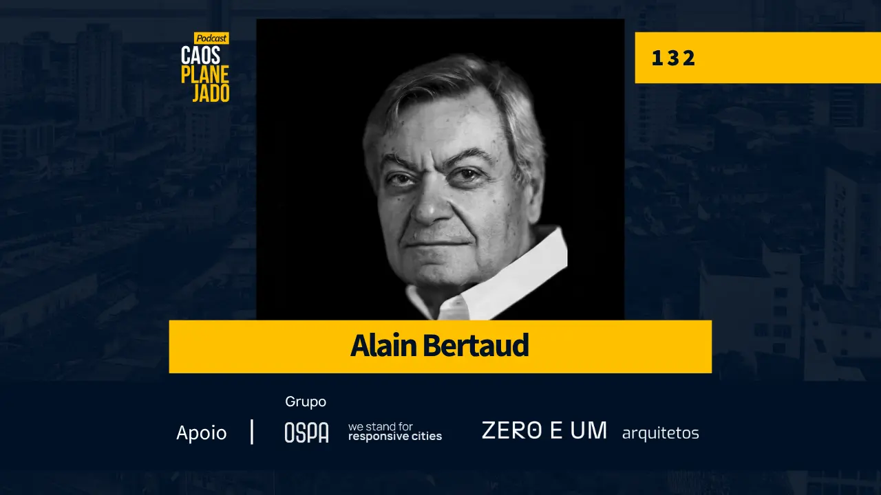 Podcast #132 | Além do zoneamento